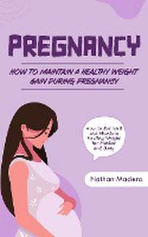 Pregnancy de Nathan Madera