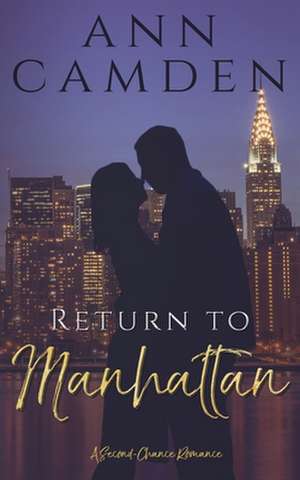 Return to Manhattan de Ann Camden