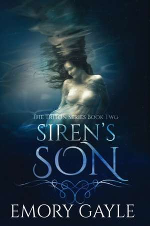 Siren's Son de Emory Gayle