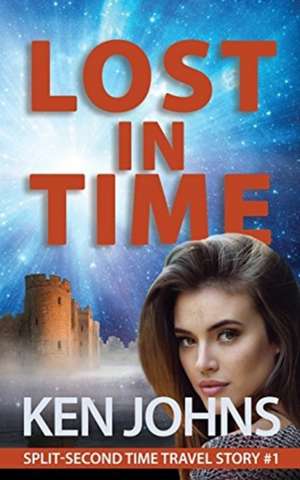 Lost In Time de Ken Johns