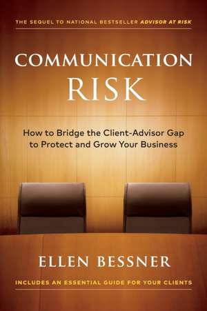 Communication Risk de Ellen Bessner