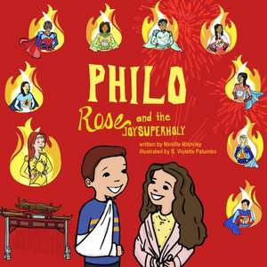 Philo, Rose and the Joy SuperHoly de Mireille Mishriky