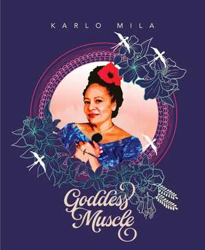 Goddess Muscle de Karlo Mila
