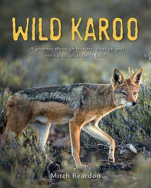 Wild Karoo de Mitch Reardon