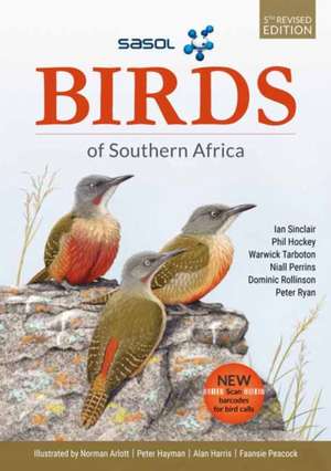 Sinclair, I: SASOL Birds of Southern Africa