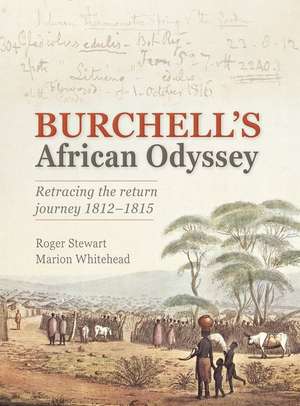 Burchell's African Odyssey de Marion Whitehead