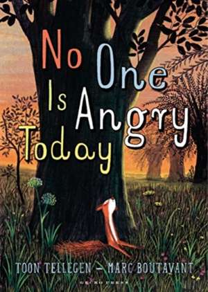 No One Is Angry Today de Toon Tellegen