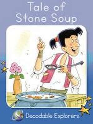 Tale of Stone Soup de Pam Holden