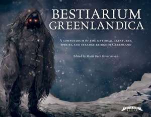 Bestiarium Greenlandica de Maria Bach Kreutzmann