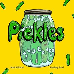 Pickles de April Hilland