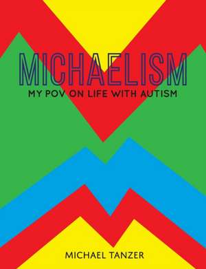 MICHAELISM de Michael Tanzer