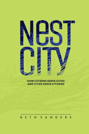 Nest City de Beth Sanders