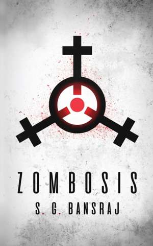 Zombosis de Shazard G Bansraj