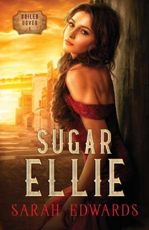 Sugar Ellie de Sarah Hegger