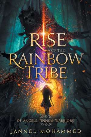 Rise of the Rainbow Tribe de Jannel Mohammed