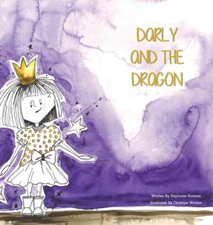 Darly and the Dragon de Stephanie Horman