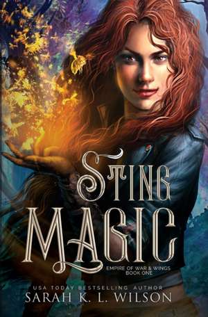 Sting Magic de Sarah K L Wilson