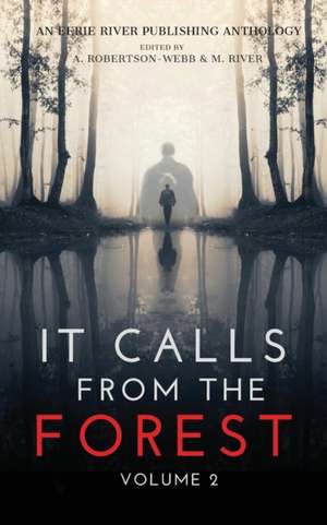 It Calls From The Forest de Kimberly Rei