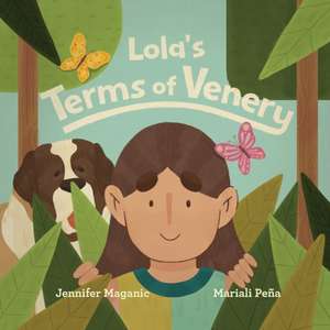 Lola's Terms of Venery de Jennifer Maganic