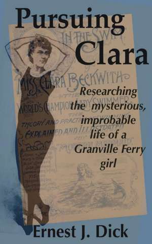 Pursuing Clara de Ernest J Dick