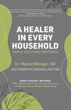 A Healer in Every Household de Manon Bolliger [Nd] (De-Registered)