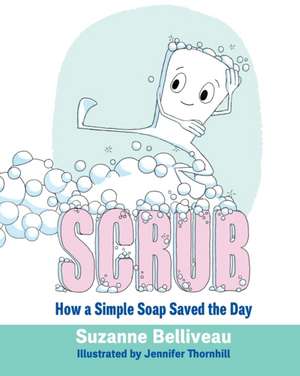 Scrub de Suzanne Belliveau