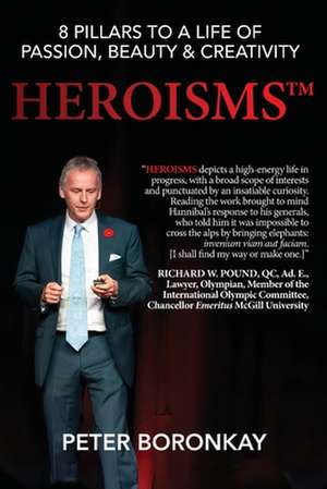 HEROISMS de Peter Boronkay