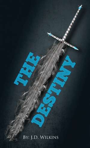 The Destiny de J. D. Wilkins