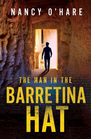 The Man in the Barretina Hat de Nancy O'Hare