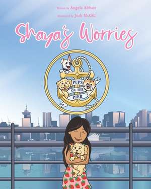 Shaya's Worries de Angela Abbate