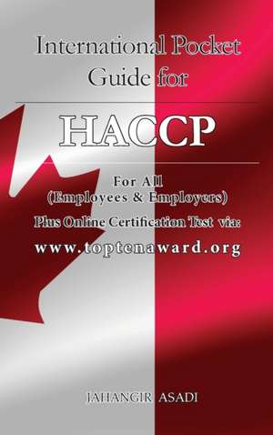 International Pocket Guide for HACCP de Jahangir Asadi