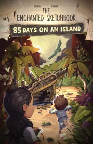 85 Days on an Island de Dorian Widling