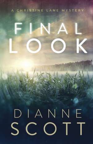 Final Look de Dianne Scott