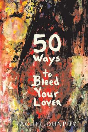 50 Ways de Rachel Dunphy