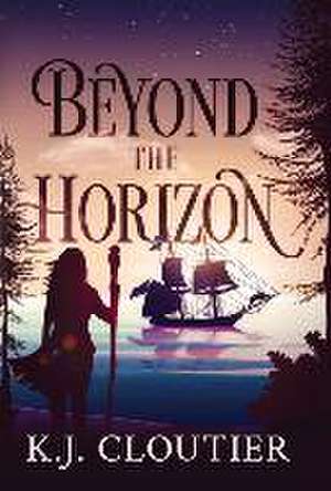 Beyond The Horizon de K J Cloutier