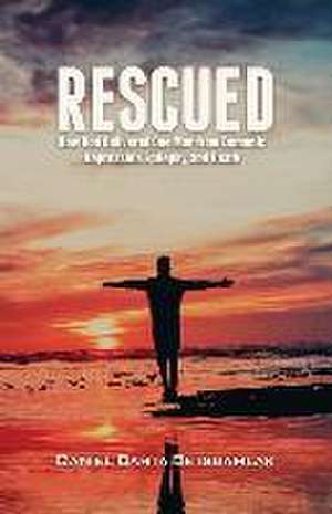 Rescued de Daniel B Betsuamlak