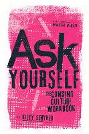 Ask Yourself de Kitty Stryker