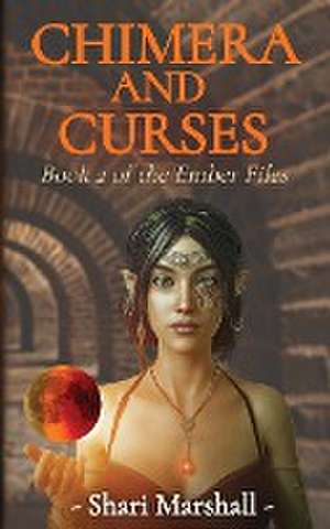 Chimera and Curses de Shari Marshall