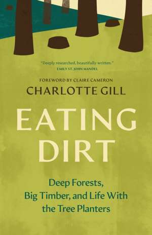 Eating Dirt de Charlotte Gill