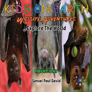 KIDS ON EARTH Wildlife Adventures - Explore The World - Fruit Bat - Maldives de Sensei Paul David