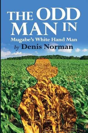 The Odd Man In de Denis Norman