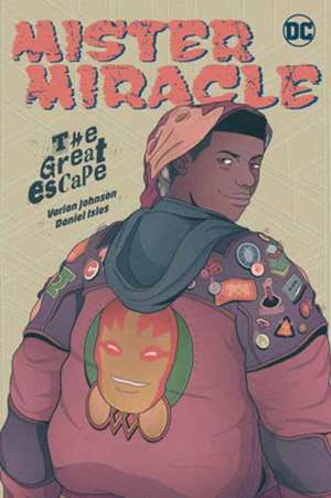 Mister Miracle de Varian Johnson