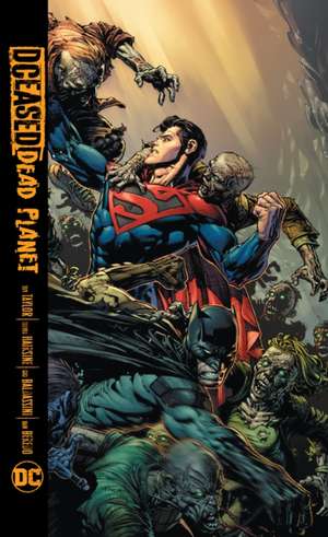 Dceased: Dead Planet de Tom Taylor