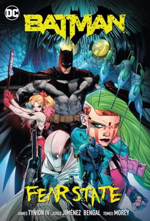 Batman Vol. 5: Fear State de James Tynion Iv