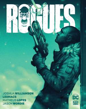 Rogues de Joshua Williamson