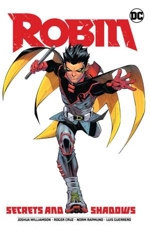 Robin Vol. 3: Secrets and Shadows de Joshua Williamson