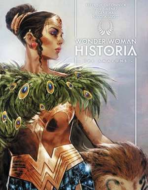 Wonder Woman Historia: The Amazons de Kelly Sue Deconnick