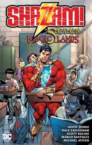 Shazam! and the Seven Magic Lands (New Edition) de Dale Eaglesham