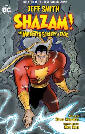 Shazam!: The Monster Society of Evil de Jeff Smith