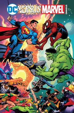 DC Versus Marvel Omnibus de Dennis O'Neil